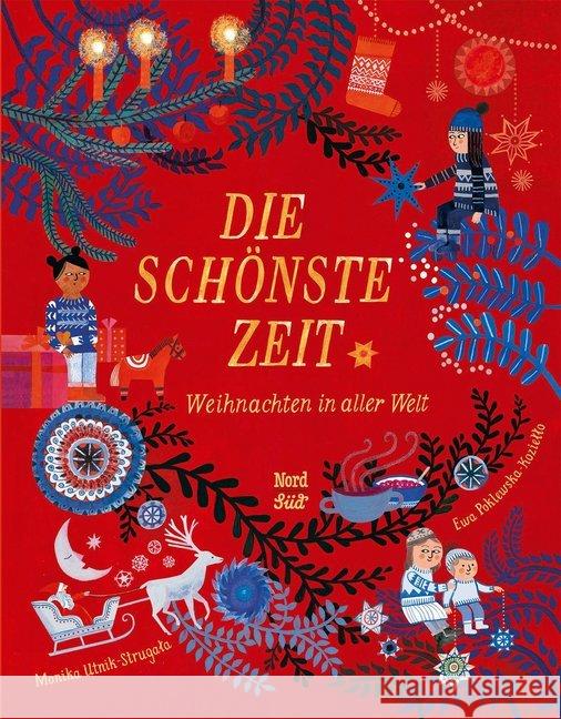 Die schönste Zeit Utnik-Strugala, Monika 9783314105432 NordSüd Verlag - książka