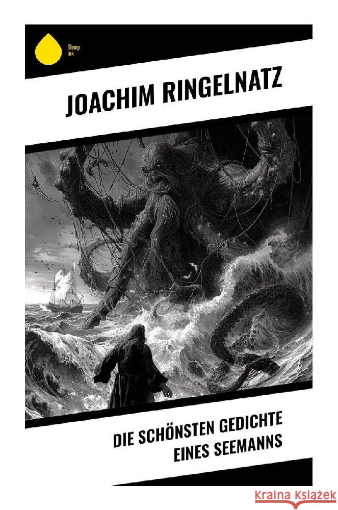 Die schönsten Gedichte eines Seemanns Ringelnatz, Joachim 9788028345556 Sharp Ink - książka