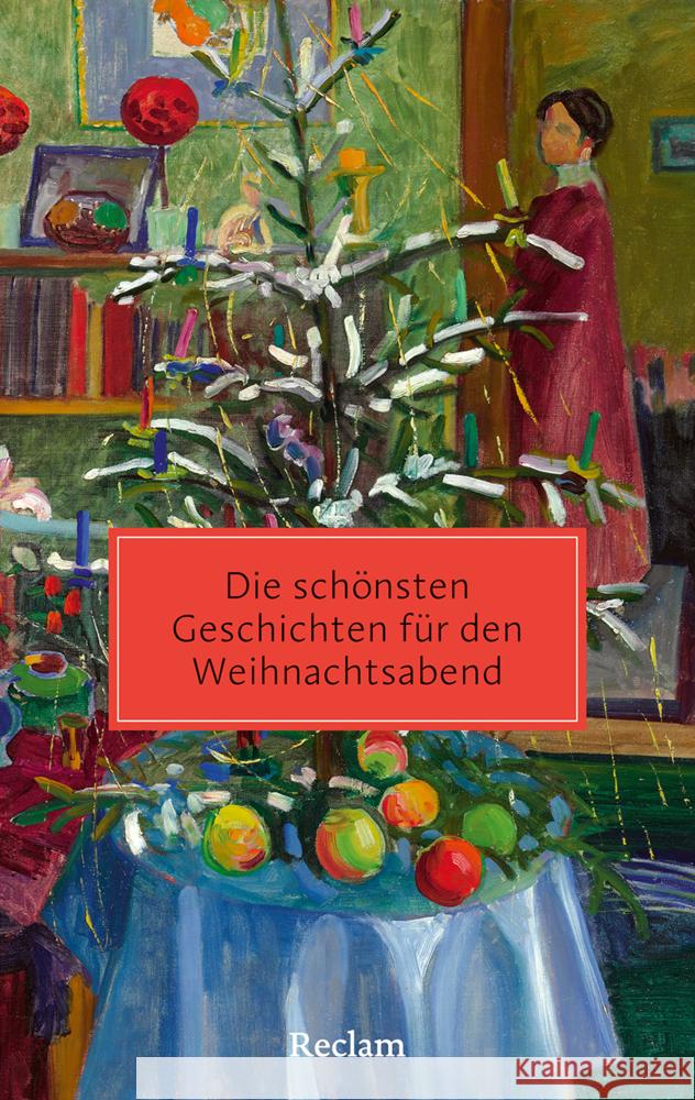 Die schönsten Geschichten für den Weihnachtsabend  9783150207765 Reclam, Ditzingen - książka