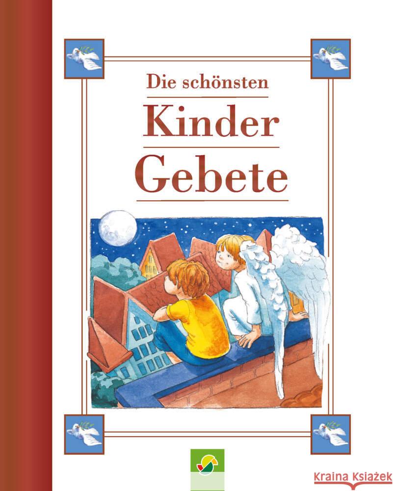 Die schönsten Kindergebete Schwager & Steinlein Verlag 9783849943226 Schwager & Steinlein - książka