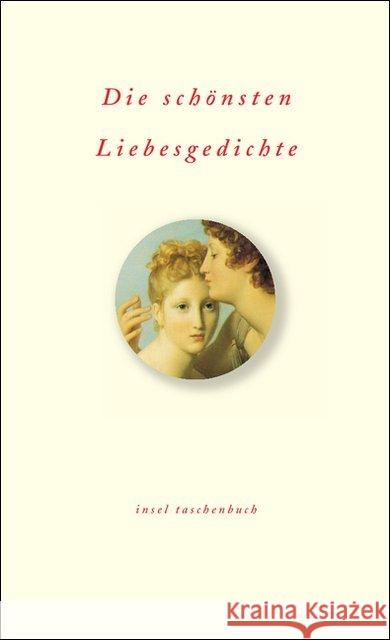 Die schönsten Liebesgedichte Berg, Günter   9783458345275 Insel, Frankfurt - książka