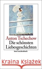 Die schönsten Liebesgeschichten Tschechow, Anton   9783458351719 Insel, Frankfurt - książka