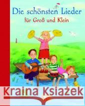 Die schönsten Lieder für Groß und Klein : Hausbuch Rachner, Marina Drewes, Svenja  9783770724680 Ellermann - książka