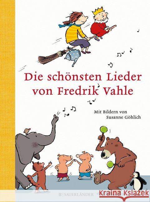 Die schönsten Lieder von Fredrik Vahle Vahle, Fredrik 9783737363747 Sauerländer - książka