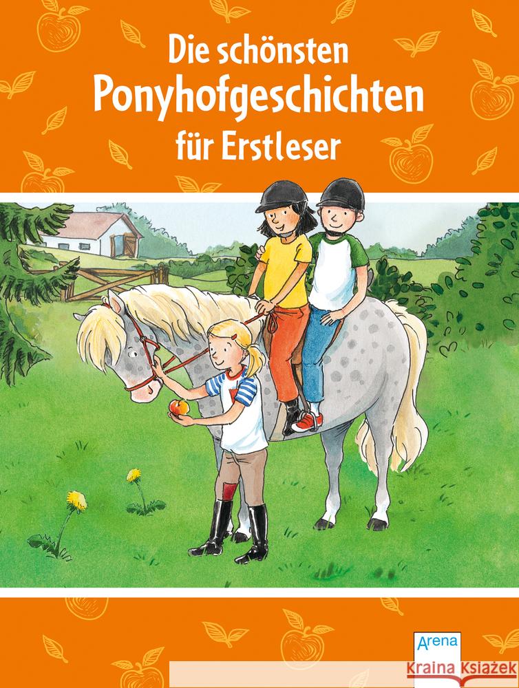 Die schönsten Ponyhofgeschichten für Erstleser Zoschke, Barbara, Reichenstetter, Friederun, Kaup, Ulrike 9783401717869 Arena - książka