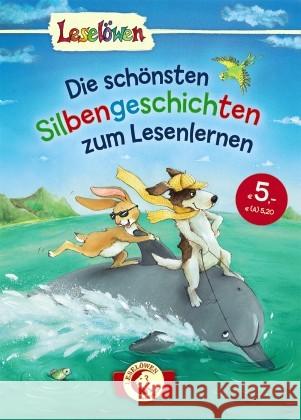 Die schönsten Silbengeschichten zum Lesenlernen  9783785581629 Loewe Verlag - książka