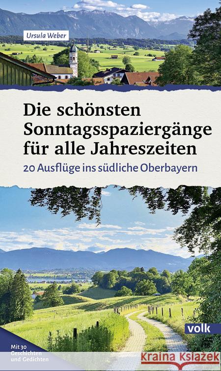 Die schönsten Sonntagsspaziergänge für alle Jahreszeiten Weber, Ursula 9783862224319 Volk Verlag - książka