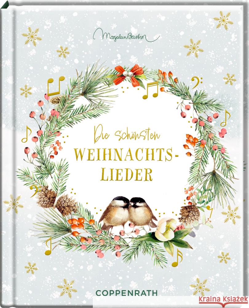 Die schönsten Weihnachtslieder  9783649648741 Coppenrath, Münster - książka