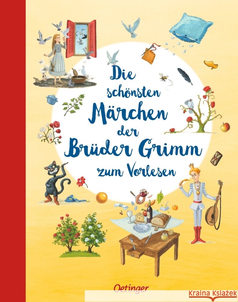 Die schönsten Märchen der Brüder Grimm zum Vorlesen Grimm, Wilhelm, Grimm, Jacob 9783751207102 Oetinger - książka