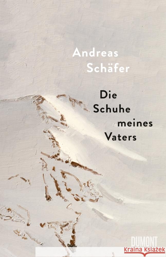 Die Schuhe meines Vaters Schäfer, Andreas 9783832181963 DuMont Buchverlag Gruppe - książka