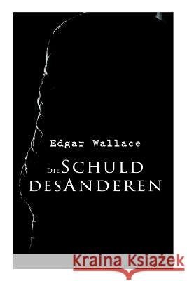 Die Schuld des Anderen Edgar Wallace 9788027313662 e-artnow - książka