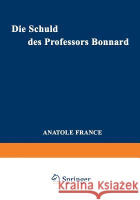 Die Schuld des Professors Bonnard FRANCE 9783034864718 Springer Basel - książka