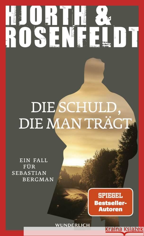 Die Schuld, die man trägt Hjorth, Michael, Rosenfeldt, Hans 9783805200943 Wunderlich - książka