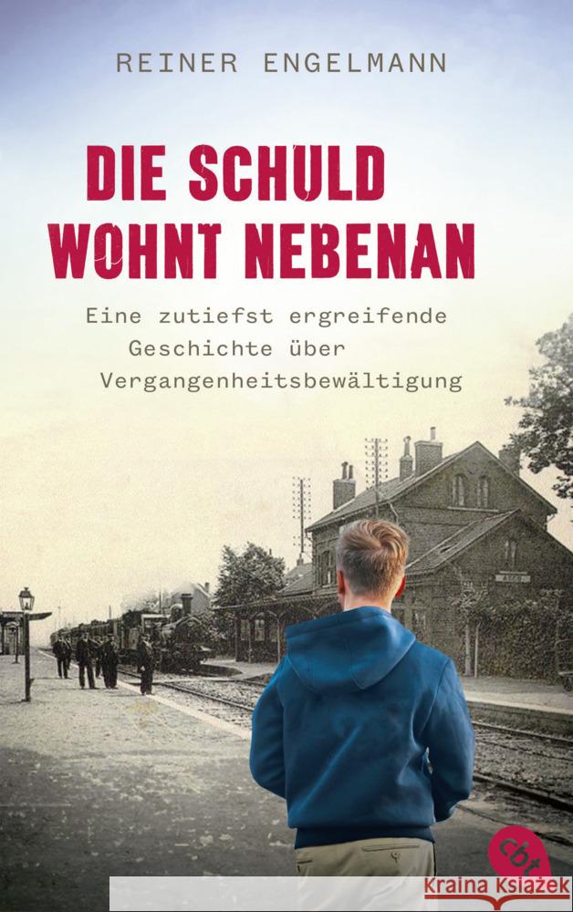 Die Schuld wohnt nebenan Engelmann, Reiner 9783570316726 cbt - książka