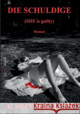 Die Schuldige Karin Welters 9783948078225 Litart-World - książka