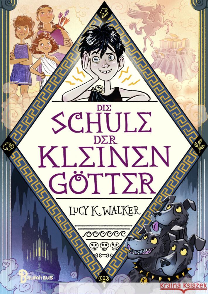 Die Schule der kleinen Götter Walker, Lucy K. 9783833907746 Baumhaus Medien - książka
