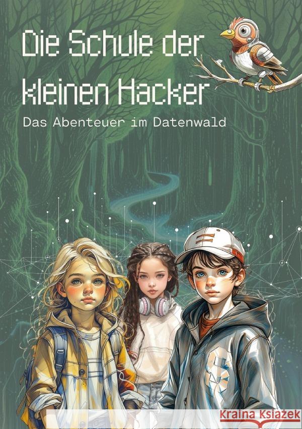 Die Schule der kleinen Hacker Krämer, Karoline 9783565194698 epubli - książka