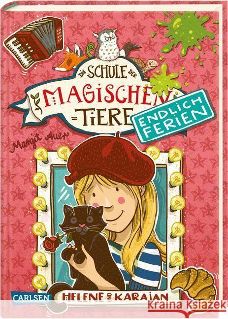 Die Schule der Magischen Tiere - Endlich Ferien - Helene und Karajan Auer, Margit 9783551653345 Carlsen - książka