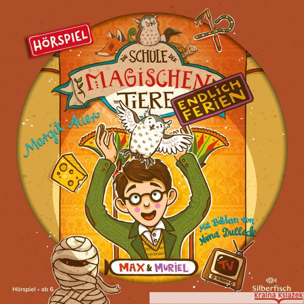 Die Schule der magischen Tiere - Endlich Ferien - Hörspiele 7: Max und Muriel - Das Hörspiel, 1 Audio-CD Auer, Margit 9783745604368 Silberfisch - książka