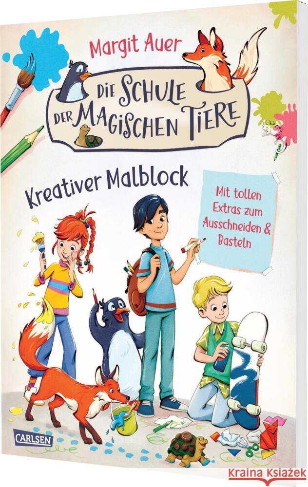 Die Schule der magischen Tiere Beschäftigung: Kreativer Malblock Auer, Margit 9783551192714 Carlsen - książka