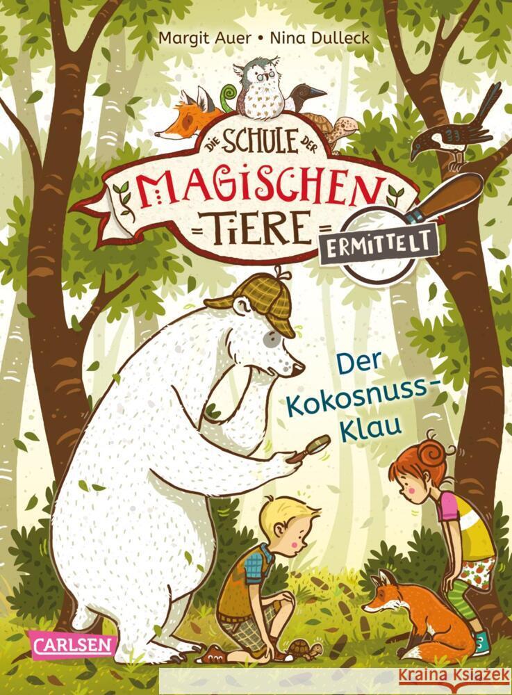 Die Schule der magischen Tiere ermittelt 3: Der Kokosnuss-Klau (Zum Lesenlernen) Auer, Margit 9783551655936 Carlsen - książka