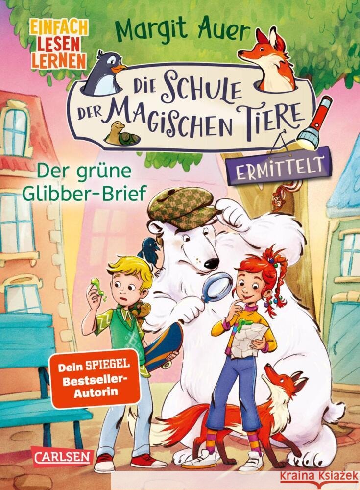 Die Schule der magischen Tiere ermittelt Neuausgabe 1: Der grüne Glibber-Brief Auer, Margit 9783551657312 Carlsen - książka