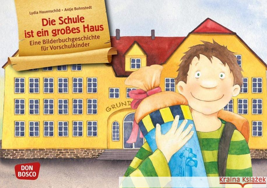 Die Schule ist ein großes Haus, Kamishibai Bildkartenset : Eine Bilderbuchgeschichte für Vorschulkinder. Entdecken. Erzählen. Begreifen. mit QR-Code Hauenschild, Lydia 4260179513183 Don Bosco Medien - książka