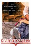 Die schwarze Galeere & Else von der Tanne Wilhelm Raabe 9788026889830 e-artnow