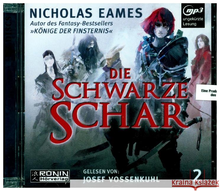 Die schwarze Schar, Audio-CD, MP3 : Ungekürzte Ausgabe, Lesung Eames, Nicholas 9783961542031 Ronin Hörverlag - książka