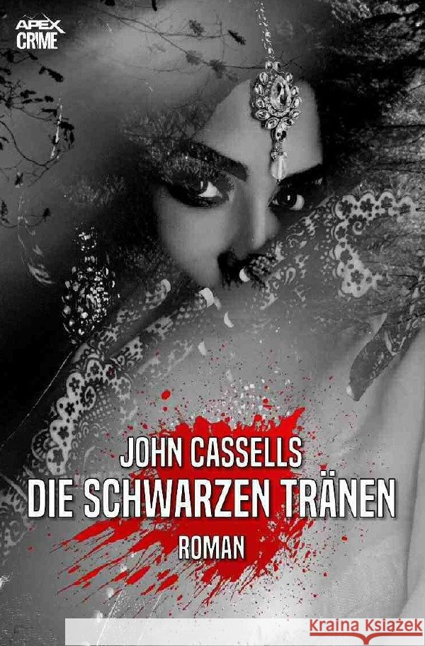 DIE SCHWARZEN TRÄNEN Cassells, John 9783754149713 epubli - książka