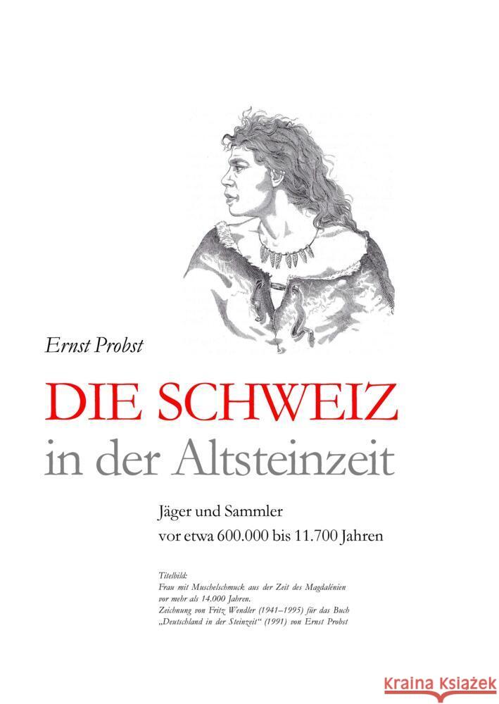 Die Schweiz in der Altsteinzeit Probst, Ernst 9783384440082 tredition - książka