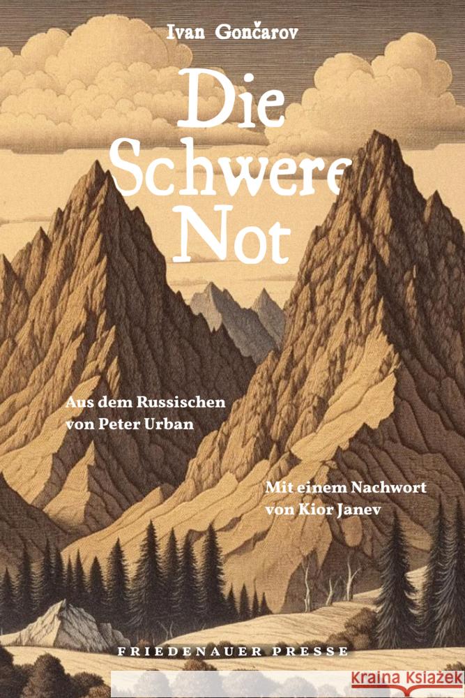 Die Schwere Not Gontscharow, Iwan Aleksandrowitsch 9783751880114 Matthes & Seitz Berlin - książka