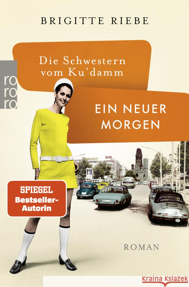Die Schwestern vom Ku'damm: Ein neuer Morgen Riebe, Brigitte 9783499004032 Rowohlt TB. - książka