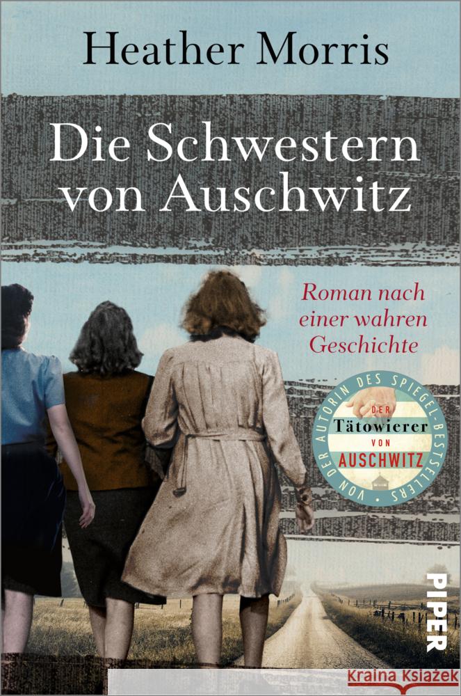Die Schwestern von Auschwitz Morris, Heather 9783492063111 Piper - książka