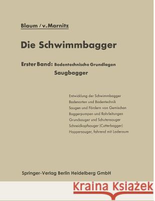 Die Schwimmbagger Max R. Blaum Max R. Blaum                             F. V. Marnitz 9783642928536 Springer - książka