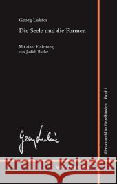 Die Seele und die Formen : Essays Lukacs, Georg 9783895287299 Aisthesis - książka