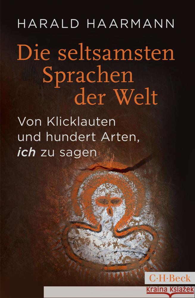 Die seltsamsten Sprachen der Welt Haarmann, Harald 9783406767265 Beck - książka