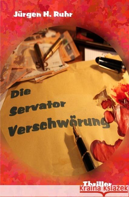 Die Servator Verschwörung Ruhr, Jürgen H. 9783746713212 epubli - książka