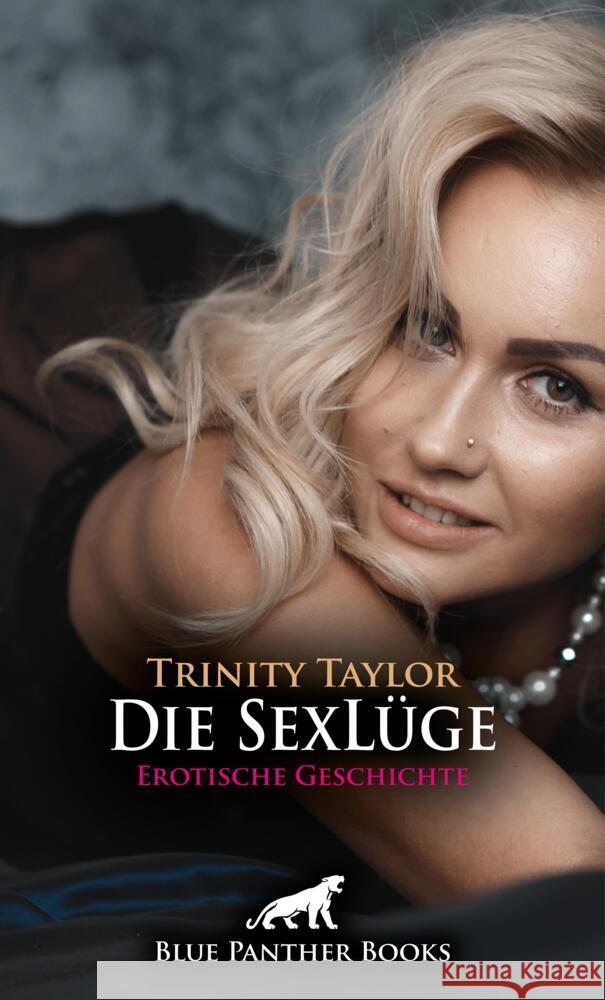 Die SexLüge | Erotische Geschichte + 1 weitere Geschichte Taylor, Trinity 9783756161546 blue panther books - książka