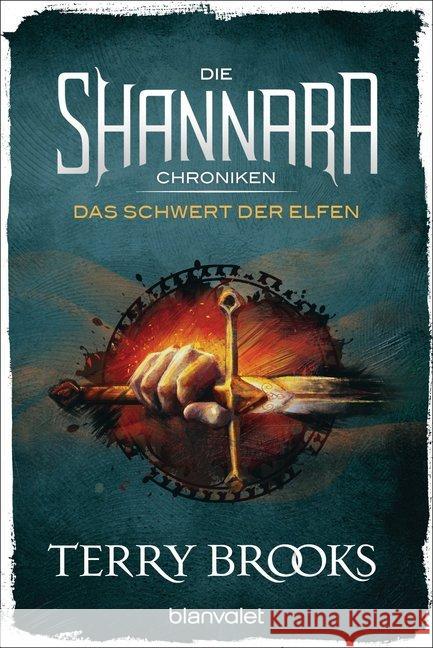 Die Shannara-Chroniken - Das Schwert der Elfen : Roman Brooks, Terry 9783734161032 Blanvalet - książka