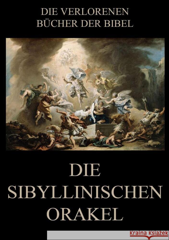 Die sibyllinischen Orakel Blass, Friedrich 9783849668754 Jazzybee Verlag - książka