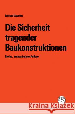 Die Sicherheit Tragender Baukonstruktionen Gerhard Spaethe 9783211823484 Springer - książka