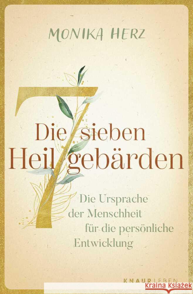 Die sieben Heilgebärden Herz, Monika 9783426562000 Knaur MensSana TB - książka