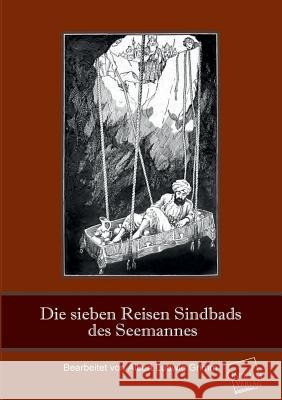 Die Sieben Reisen Sindbads Des Seemannes Grimm, Albert Ludwig 9783845700045 UNIKUM - książka