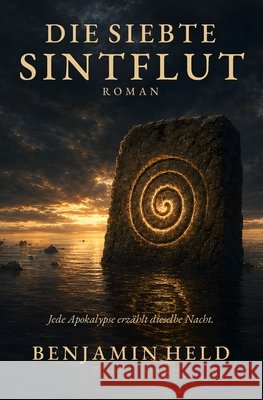 Die siebte Sintflut Held, Benjamin 9798182136099 Independently Published - książka