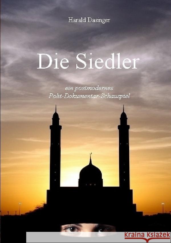 Die Siedler Dasinger, Harald 9783754972595 epubli - książka