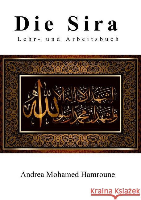 Die Sira : Lehr- und Arbeitsbuch Hamroune, Andrea 9783748567202 epubli - książka