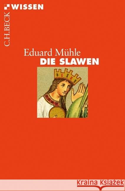 Die Slawen Mühle, Eduard 9783406709869 Beck - książka