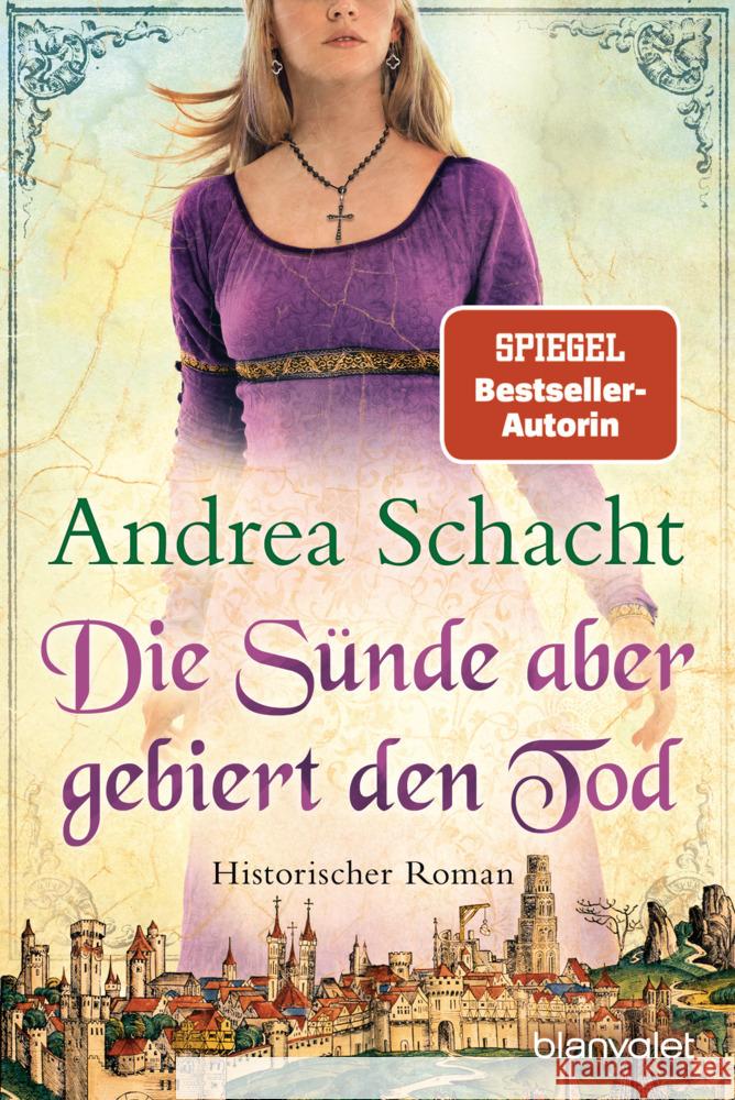 Die Sünde aber gebiert den Tod Schacht, Andrea 9783734109898 Blanvalet - książka