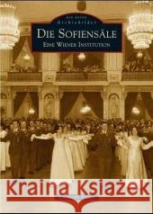 Die Sofiensäle Römer, Christoph 9783897027404 Sutton Verlag GmbH - książka